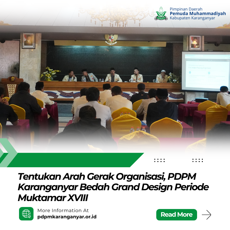Tentukan Arah Gerak Organisasi, PDPM Karanganyar Bedah Grand Design Periode Muktamar XVIII